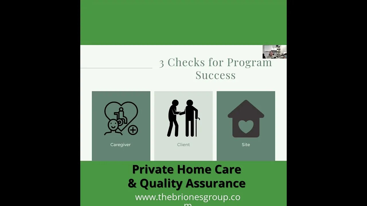 Quality Assurance and Private Home Care Part 8