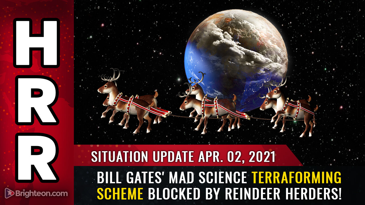 Bill Gates' mad science TERRAFORMING scheme blocked by reindeer herders!