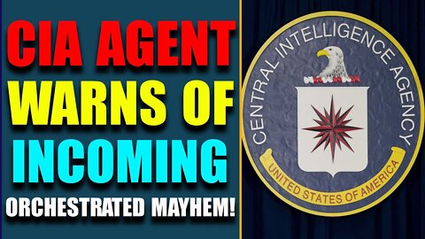 C.I.A AGENT WARNS OF INCOMING ORCHESTRATED MAYHEM! UPDATE TODAY'S JUNE 7, 2022 - TRUMP NEWS