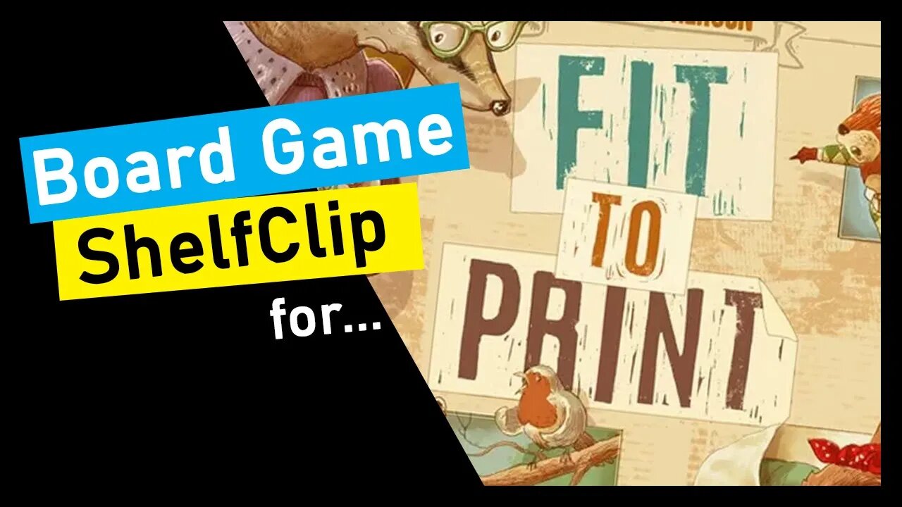 🌱ShelfClips: Fit to Print (Short Board Game Preview)