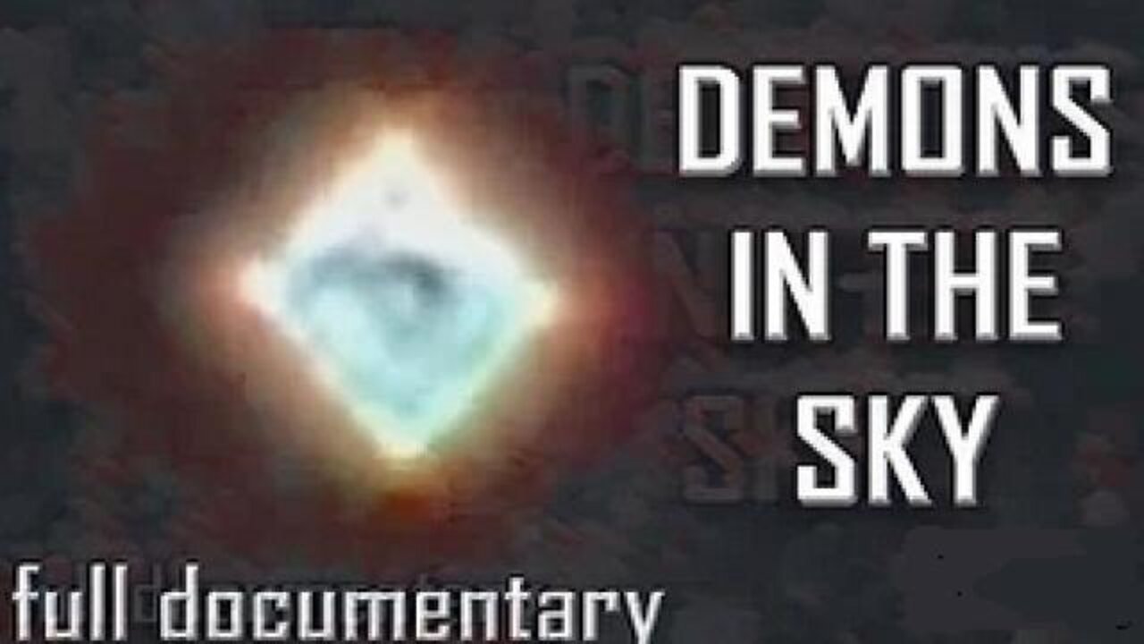 Aliens Are Demons Exposed - A Demonic Deception FULL DOCUMENTARY (2022)