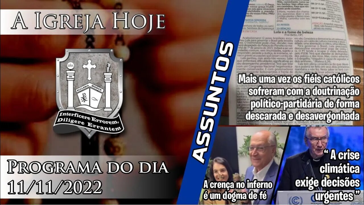 A Igreja Hoje - Programa do dia 11/11/2022