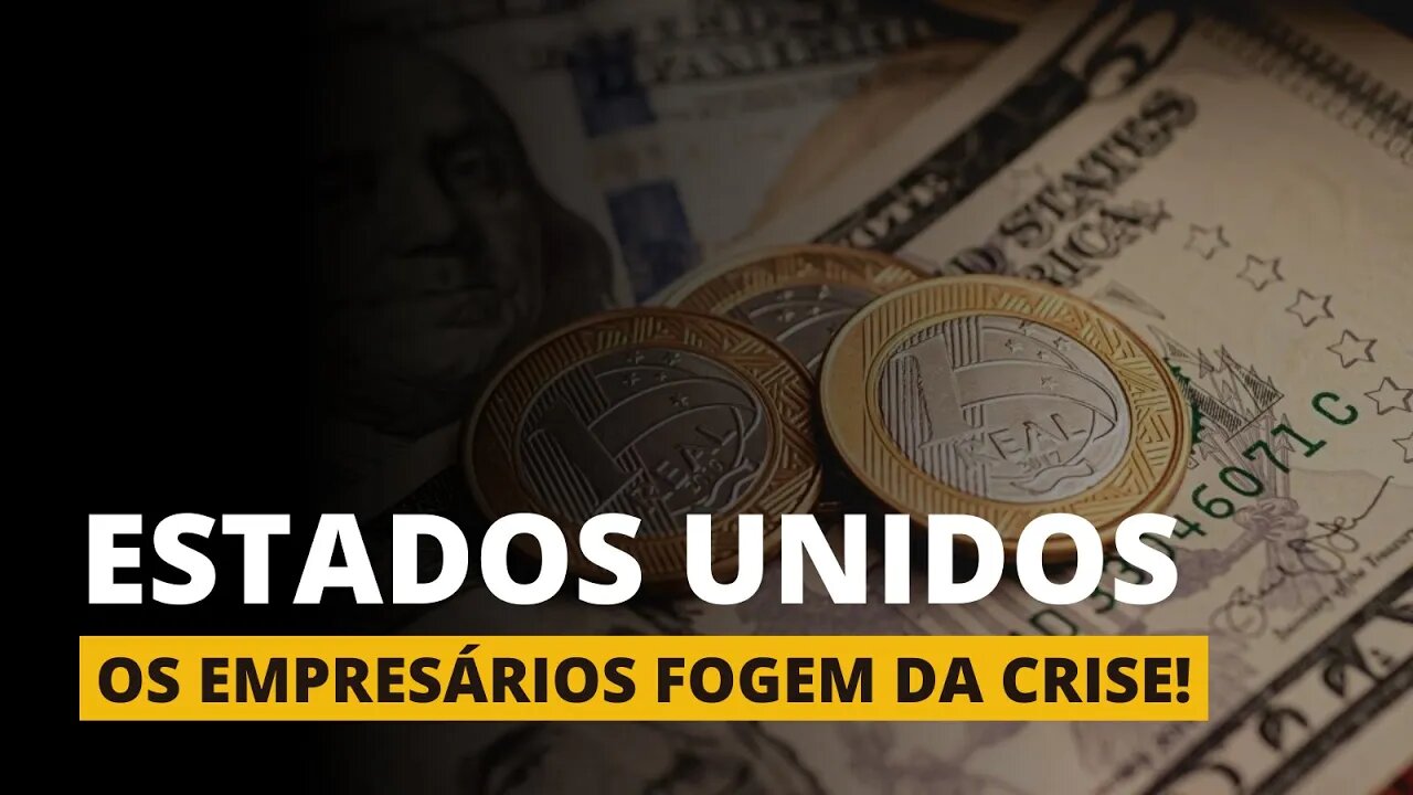 OS EMPRESÁRIOS BRASILEIROS FOGEM DA CRISE - Estados Unidos