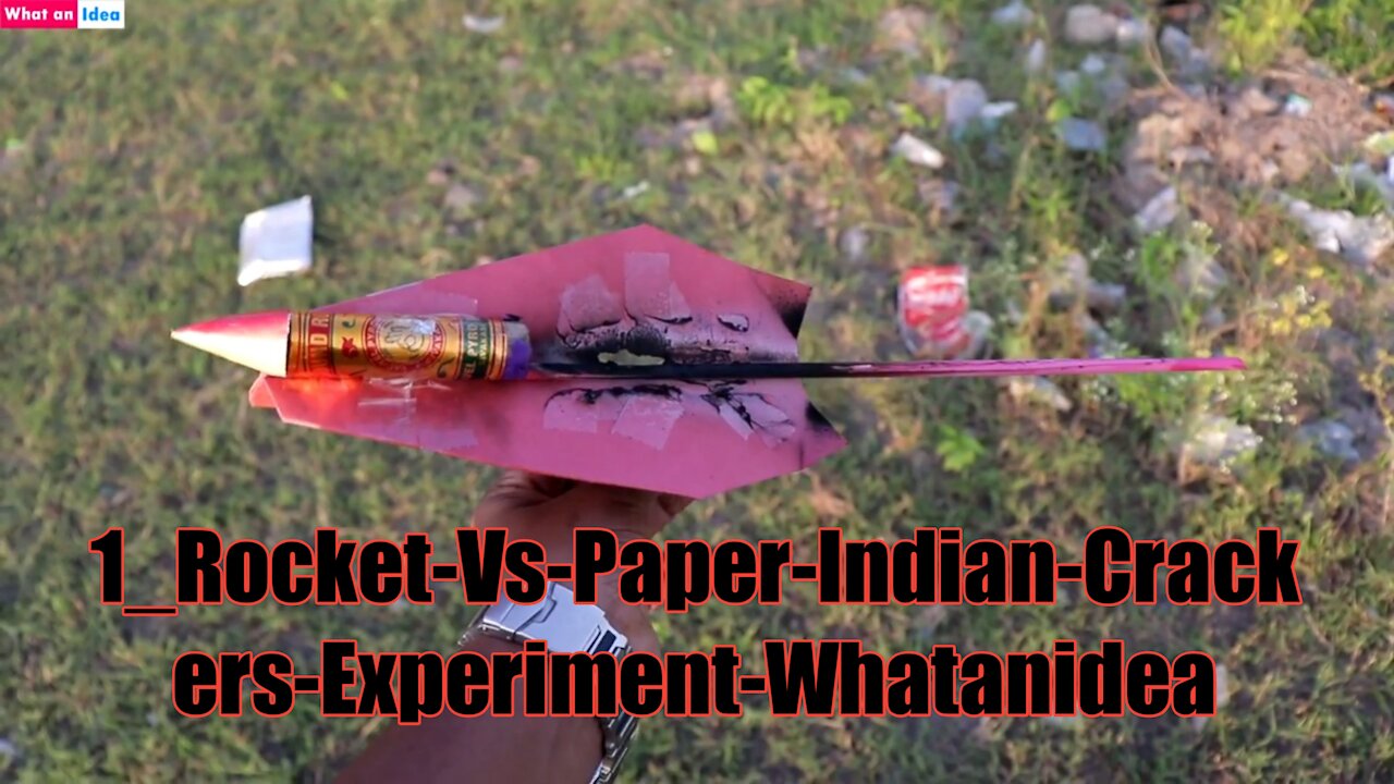 1_Rocket-Vs-Paper-Indian-Crackers-Experiment-Whatanidea