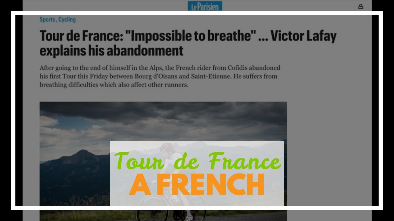 Tour de France Cyclist who Quit Race: ‘Many People are Suffering from Breathing Problems’