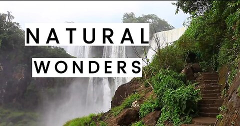 25 Greatest Natural Wonders of the World - Travel Video | Info Works