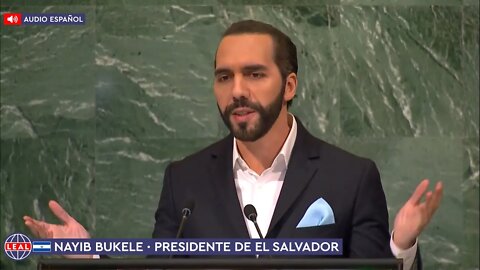 🇸🇻 El Salvador · Discurso del Presidente Nayib Bukele en la 77ª Asamblea General de la ONU [español]