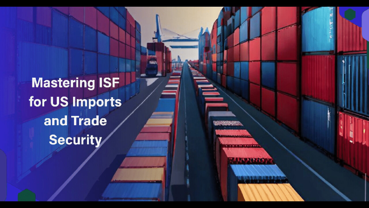 Unlocking Supply Chain Security: The Power of Importer Security Filing