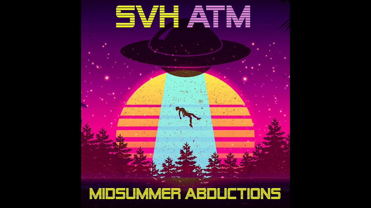 Midsummer Abductions (Electro/Modular Synth) Steven Van Horny + Alien Tantric Method