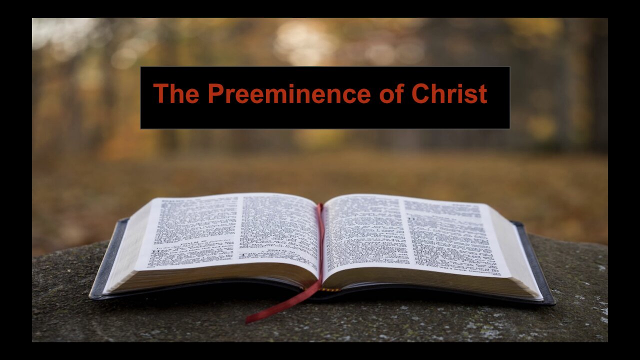 The Preeminence of Christ on Down to Earth but Heavenly Minded Podcast