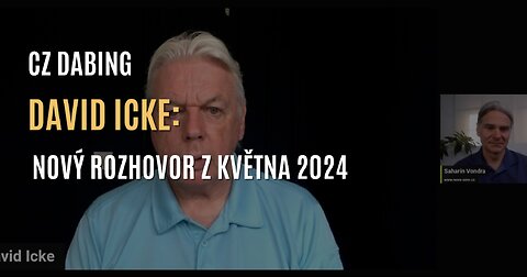 David Icke: Nový rozhovor z května 2024 (CZ TITULKY)