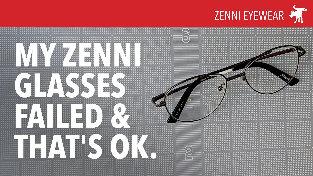 Zenni glasses: Fail and Redemption