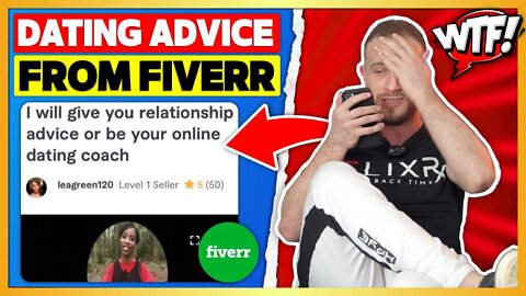 I Hired a Dating Coach For $20 On Fiverr and This Happened…