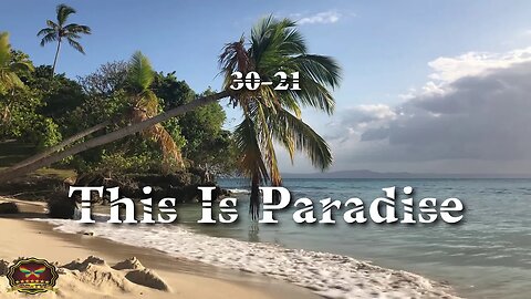 30-21 This Is Paradise (OFFICIAL MUSIC VIDEO)