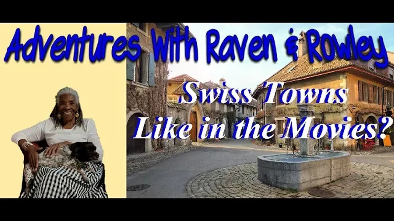 Swiss Towns: Like in the Movies? - AR&R 118