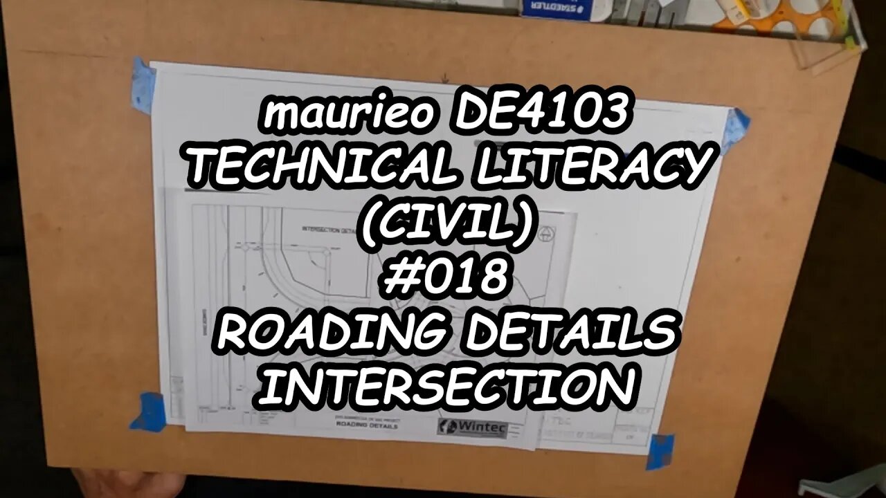 maurieo DE 4103 TECHNICAL LITERACY CIVIL #018 ROADING DETAILS INTERSECTION