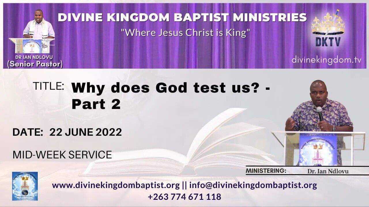 Why does God test us? - Part 2 (22/06/22)