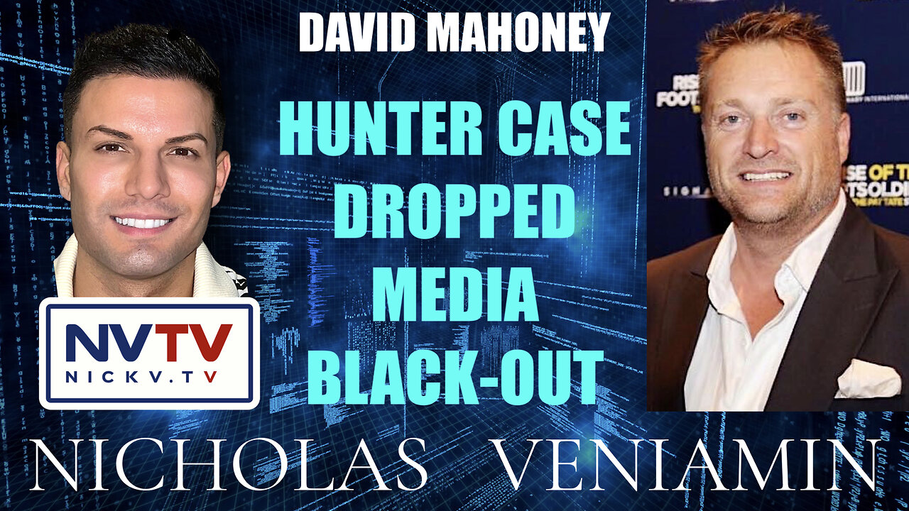 David Mahoney: Hunter Dropped Media Black-Out with Nicholas Veniamin