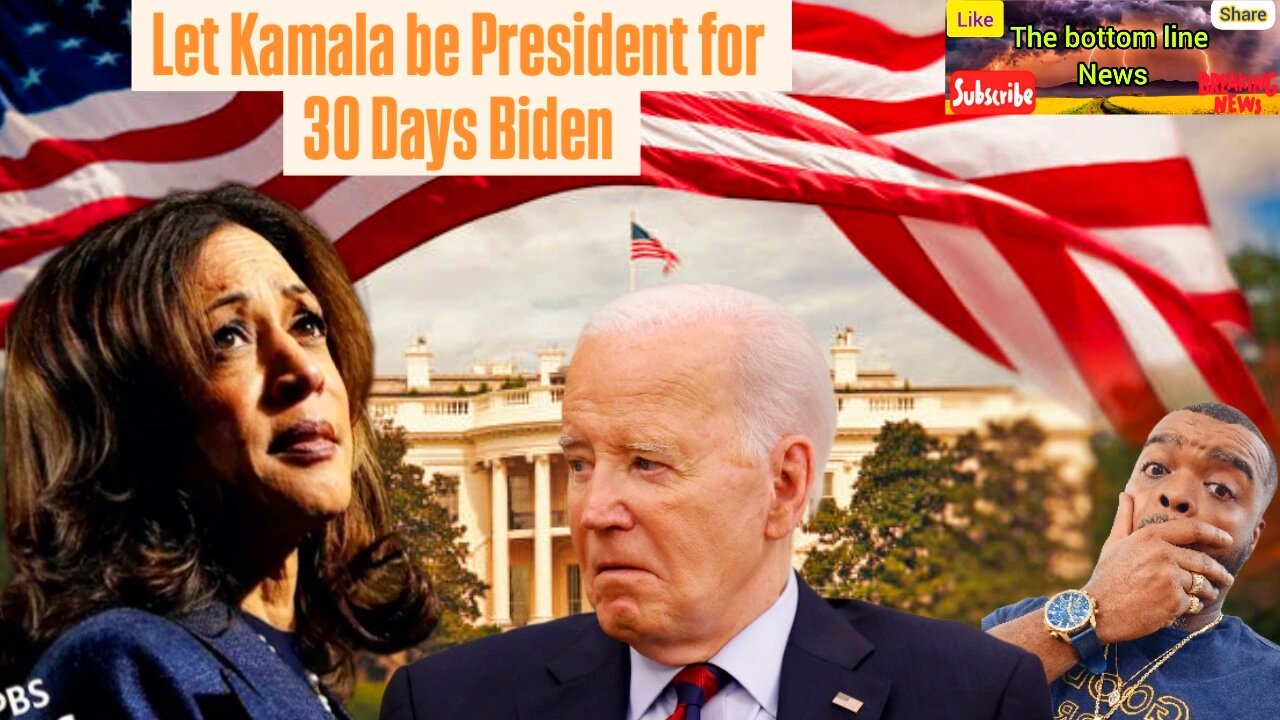 Democrats want Biden to Resign so Kamala can be President for 30 Days