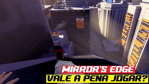 Vale a Pena Jogar? MIRROR'S EDGE no Xbox Series S 60 Fps