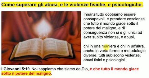 📣 Come vincere il male: Impara a superare gli abusi, e le violenze fisiche, e psicologiche.