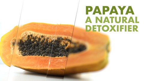 Papaya, a natural detoxifier.