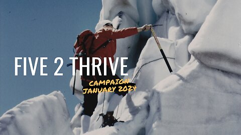 Five to Thrive Campaign January 2024!