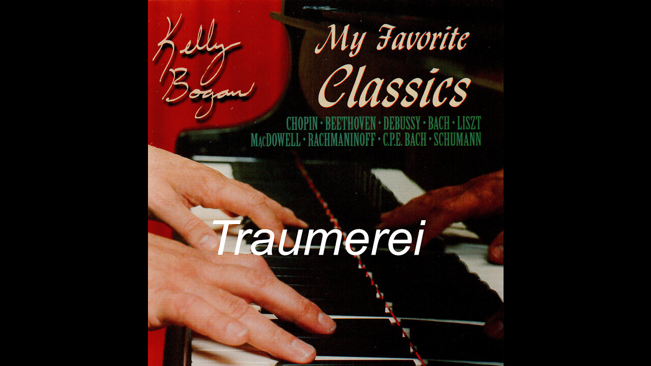 Traumerei - Schumann - Kelly Bogan