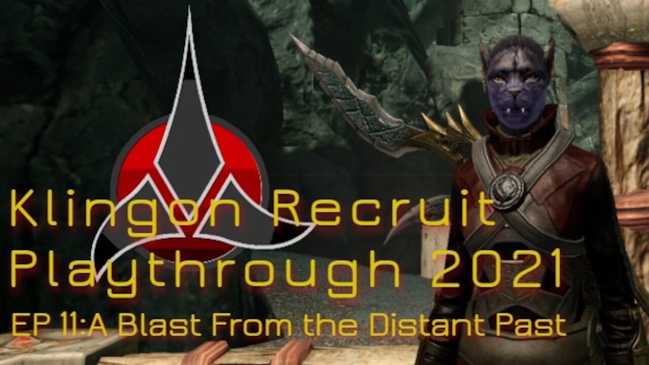 Klingon Recruit Playthrough EP 11: A Blast From the Distant Past