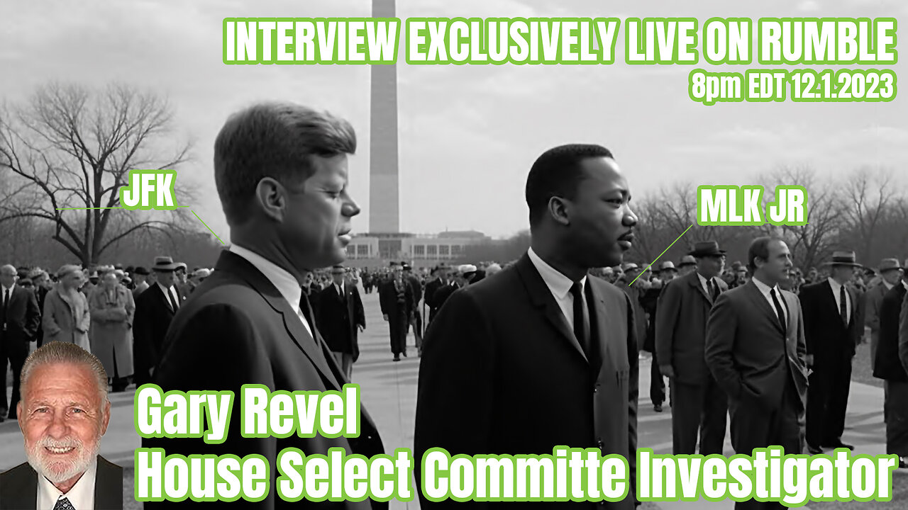 Interview with House Select Committee Investigator Gary Revel on MLK Jr and JFK