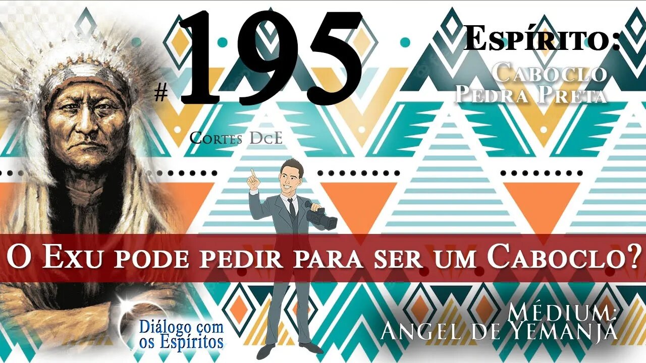 Cortes DcE #195 *O Exu pode pedir para ser um Caboclo?* O Exu ou Caboclo ?