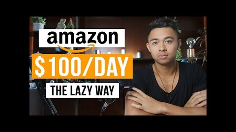 ($100/day+) Laziest Way to Make Money With Amazon For Beginners (TRY Today)