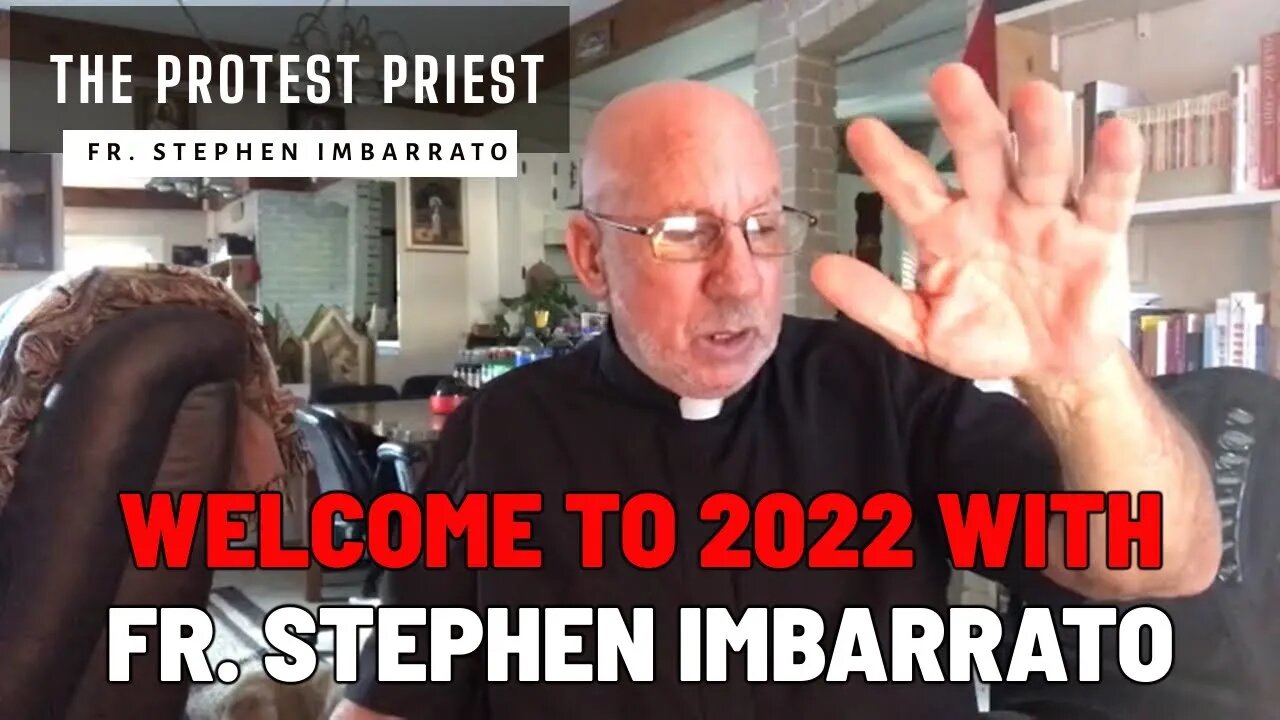 Blessed New Year! Welcome to 2022! | THE PROTEST PRIEST