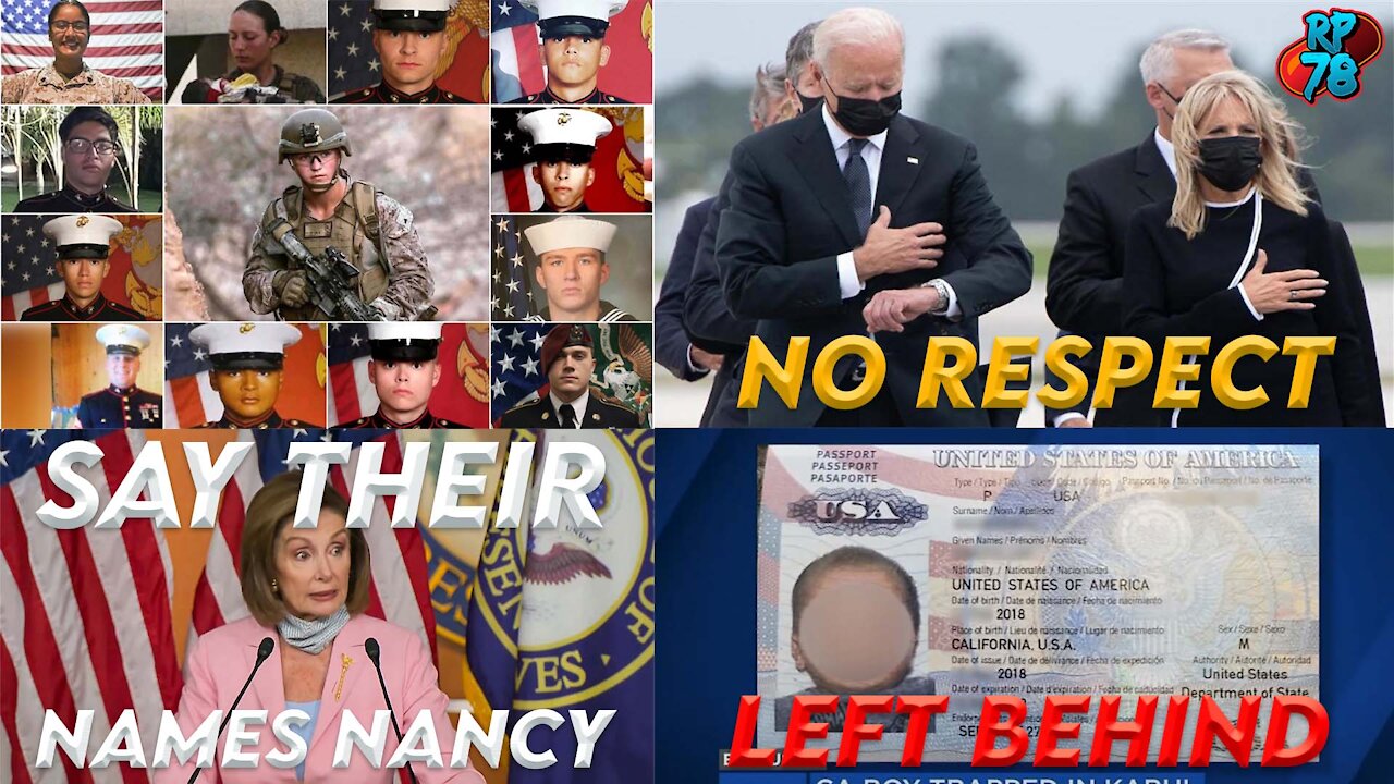 Say Their Names - Pelosi REFUSES To Acknowledge Dead Servicemen