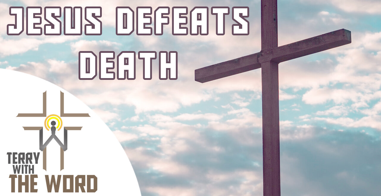 Through the Resurrection, Jesus Defeats Death and Evil