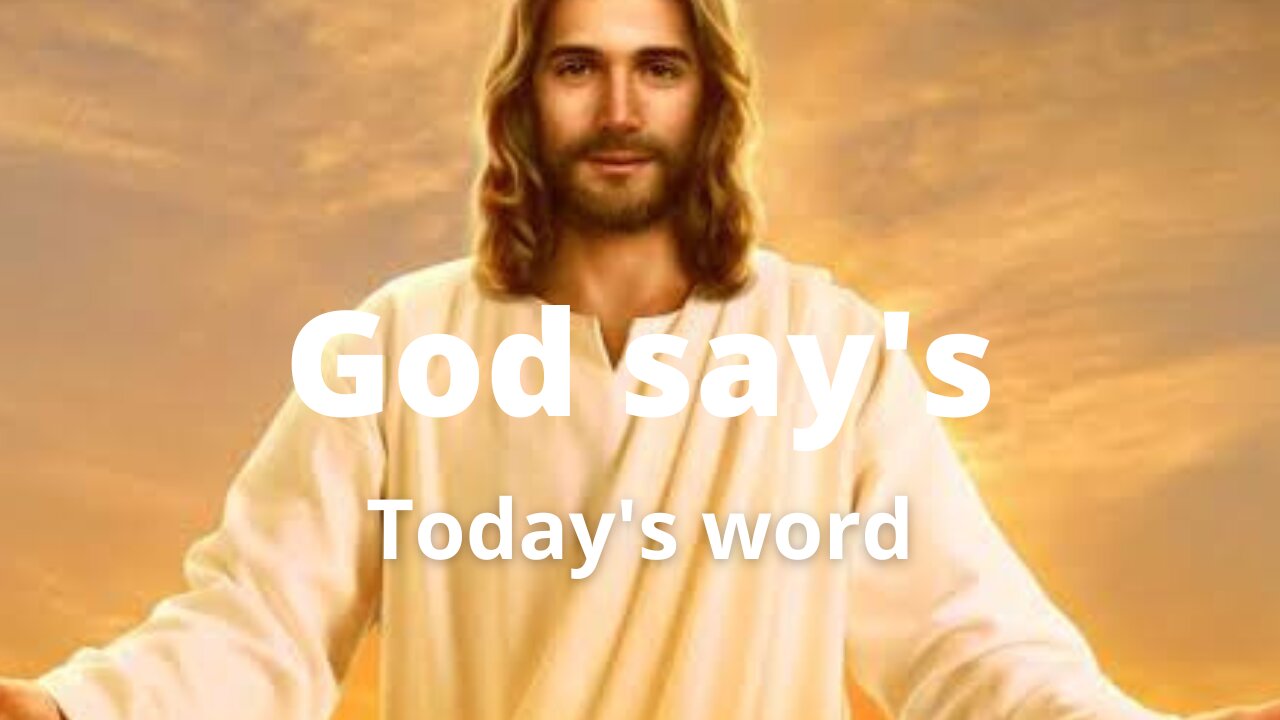 God say's | Today's word