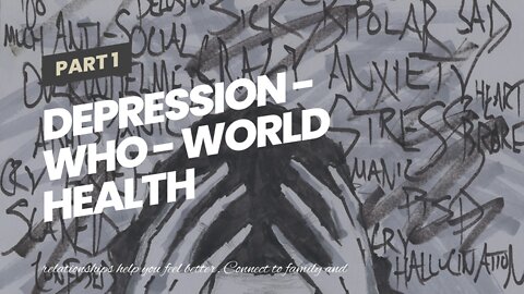 Depression - WHO - World Health Organization - Truths