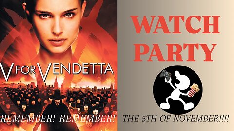 V for Vendetta (2005) | 🍿Watch Party🎬