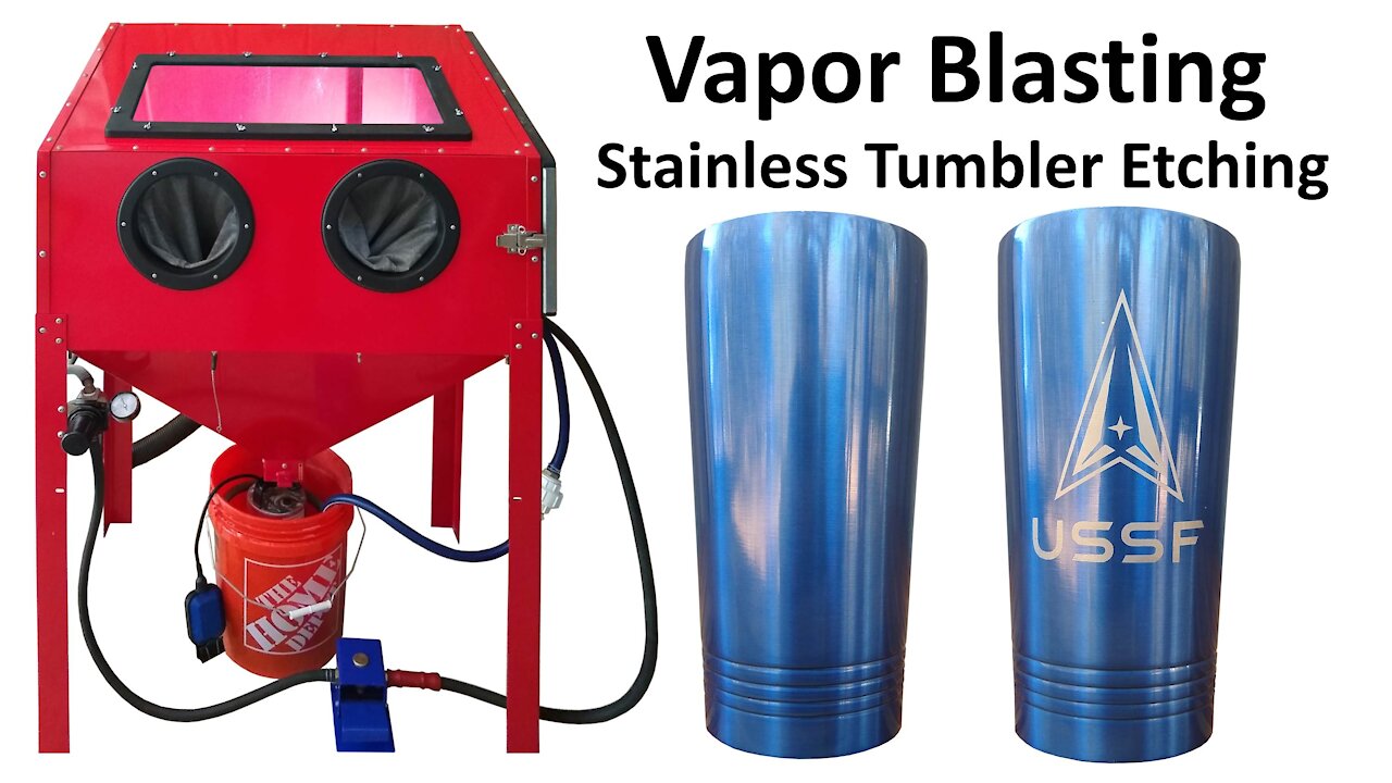 Vapor Blast / Honing DIY Engraving Stainless Steel Tumblers