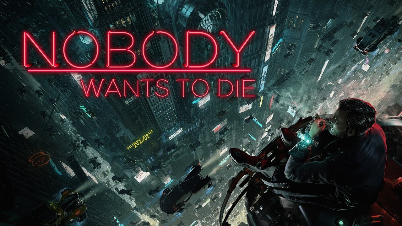 Nobody Wants to Die | Cinematic Announce Trailer