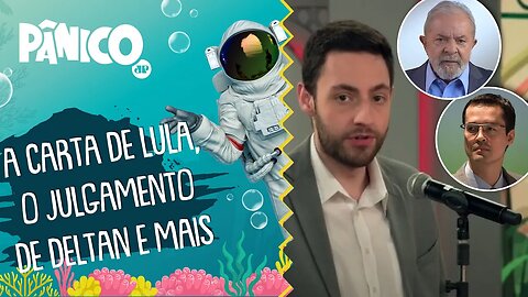 Vitor Brown comenta 'CARTA À NAÇÃO' divulgada por LULA