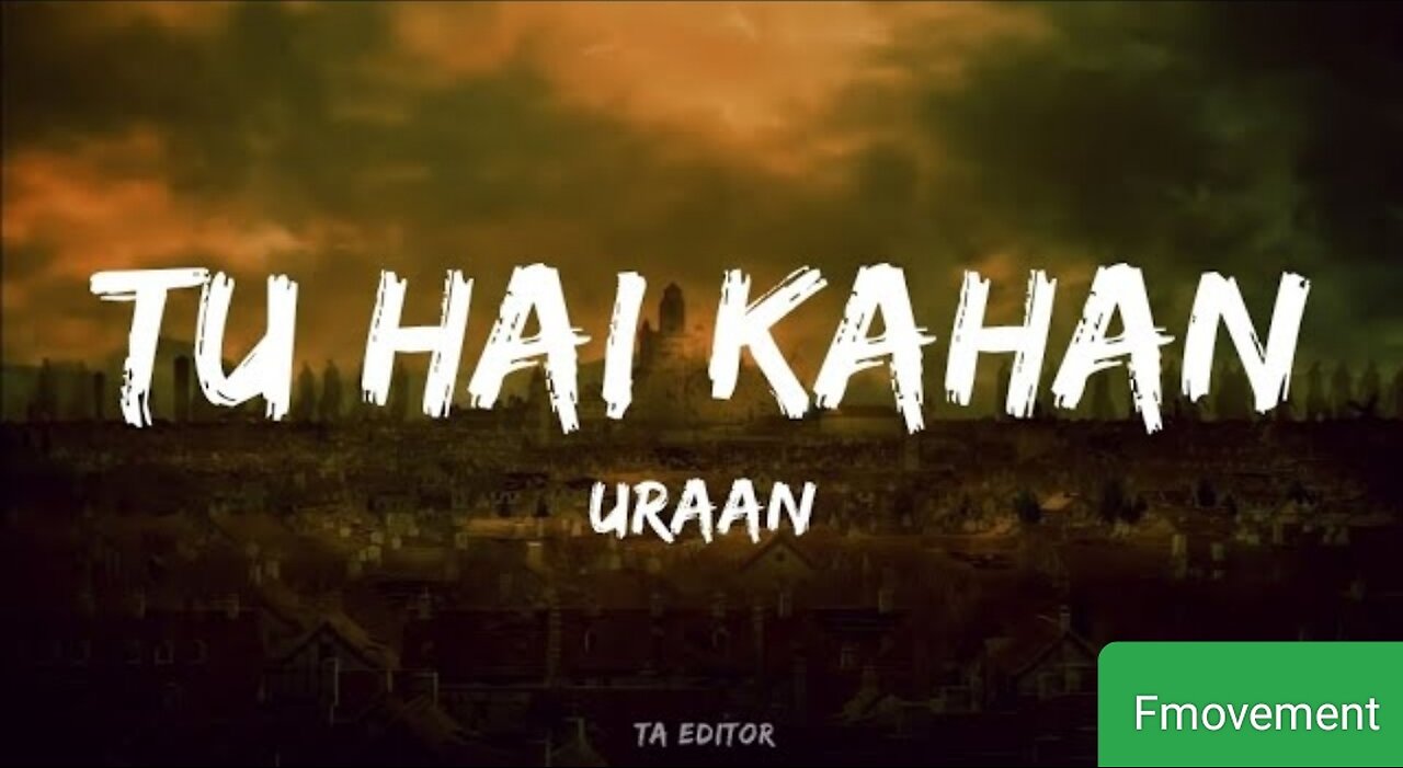 Tu hai kahan - Raffey - Usama - Ahad ( Official Music Video)