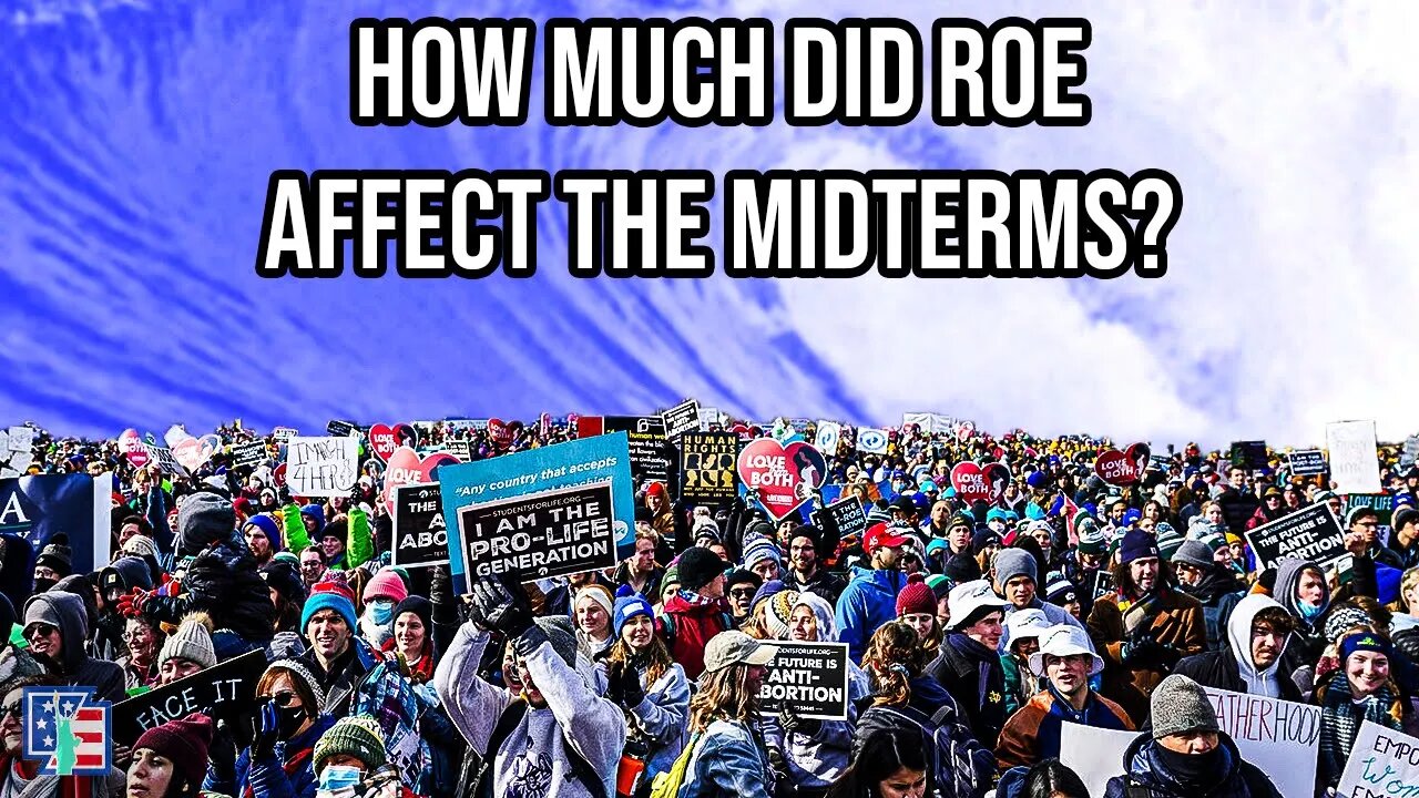 How Much Did Roe Affect The Midterms?