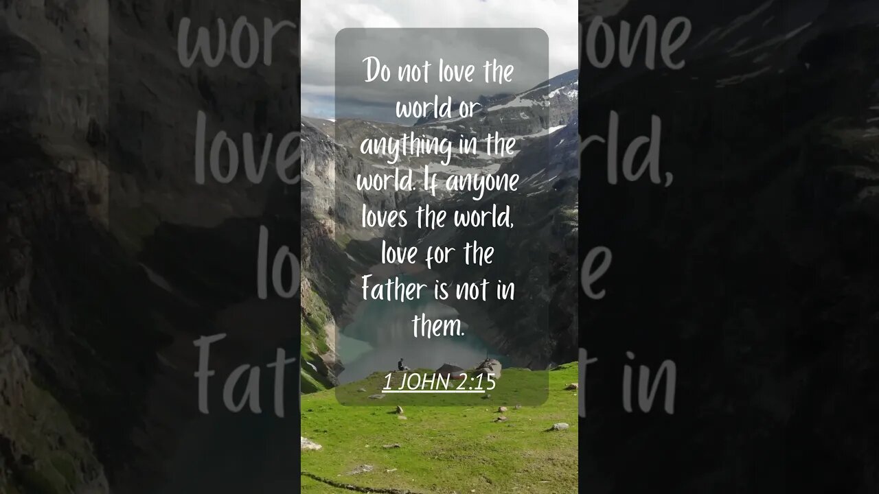 1John2 :15 #religion #bibleverseoftheday #shortbible #dailybibleverse #bible