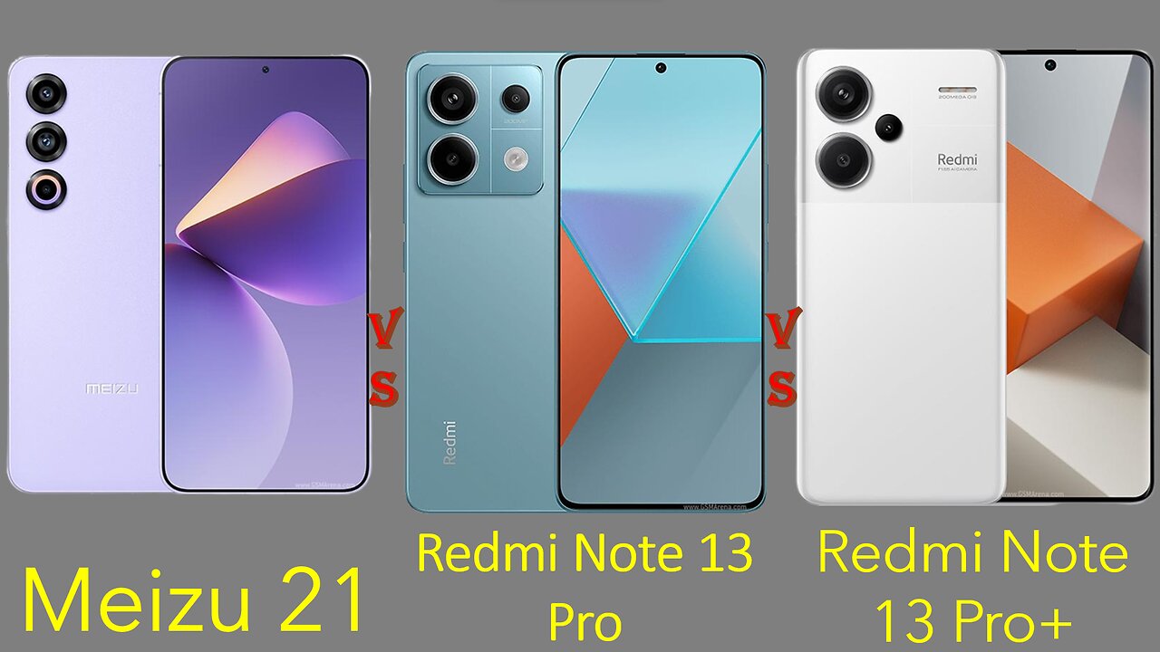 Meizu 21 vs Redmi Note 13 Pro vs Redmi Note 13 Pro Plus | Full Comparison | @technoideas360