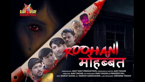 ROOHANI मोहब्बत .......Episode 1