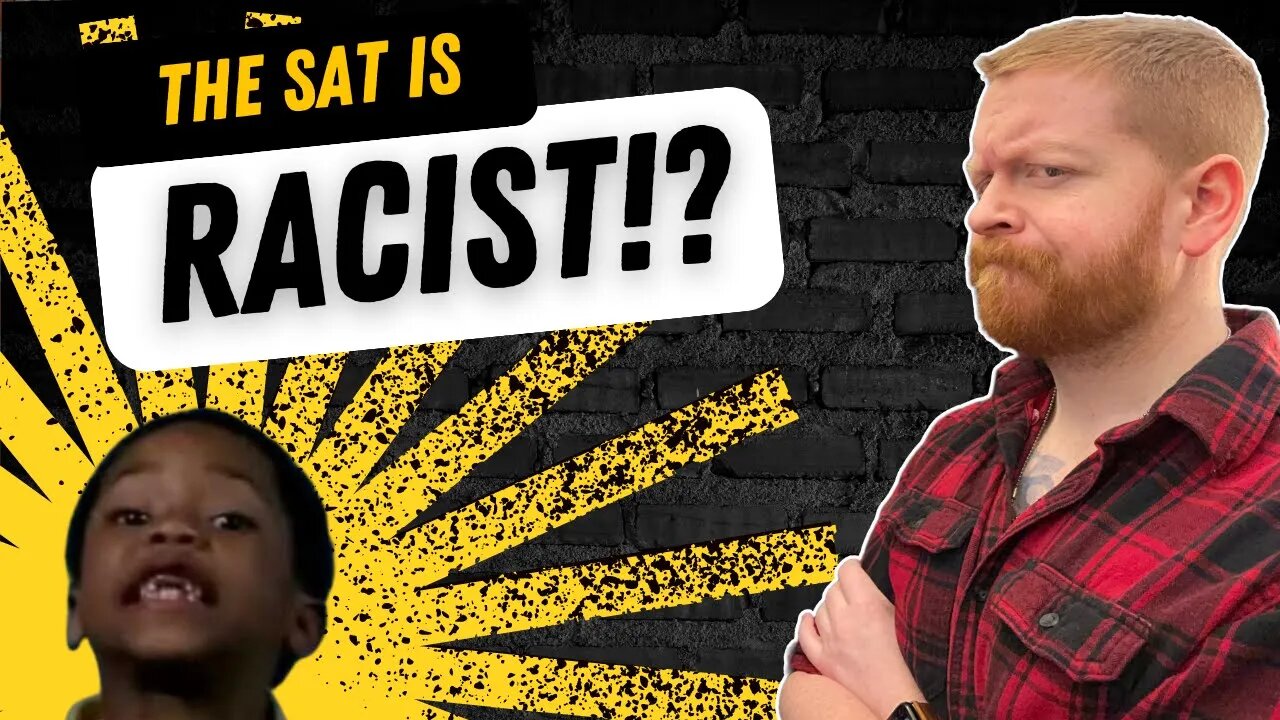 The RACIST Origins of the SAT