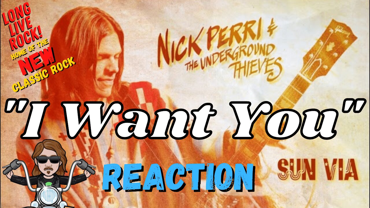 Nick Perri and The Underground - I Want You | New Classic Rock Reaction