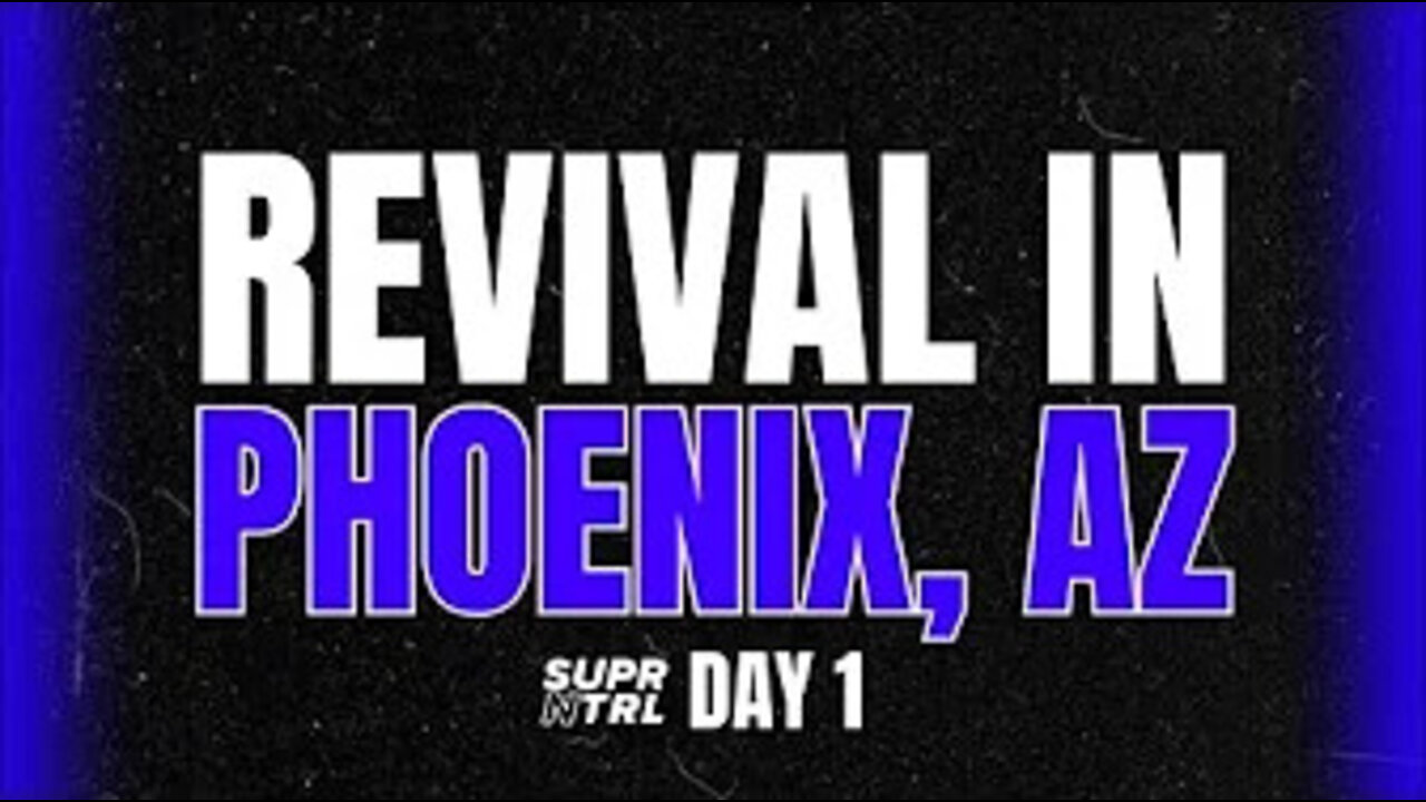 Revival in Phoenix, AZ Day One | Hunger for God