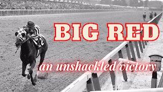 Big Red - An Unshackled Victory